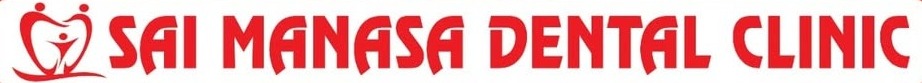 Sai Manasa Dental Clinic Sai Manasa Dental Clinic